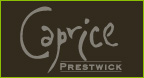 Caprice, Prestwick
